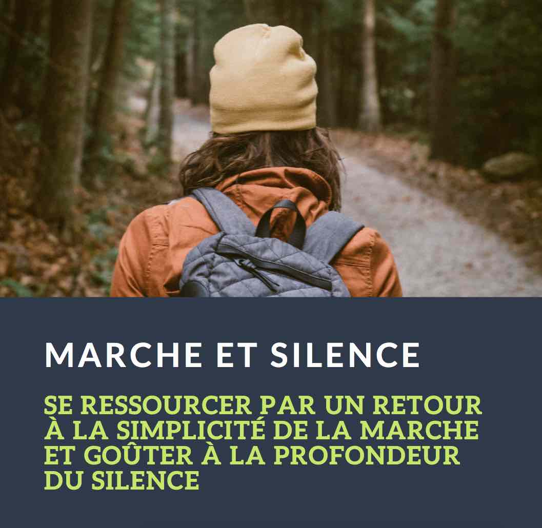 Marche et Silence